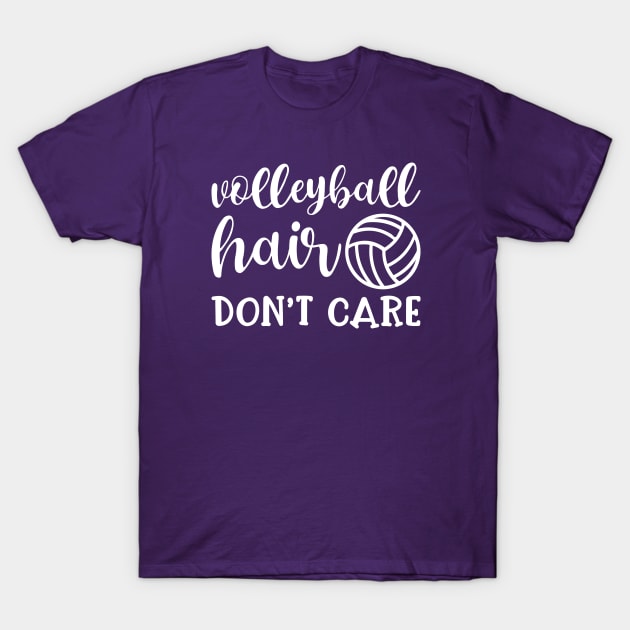 Volleyball Hair Don't Care Funny T-Shirt by GlimmerDesigns
